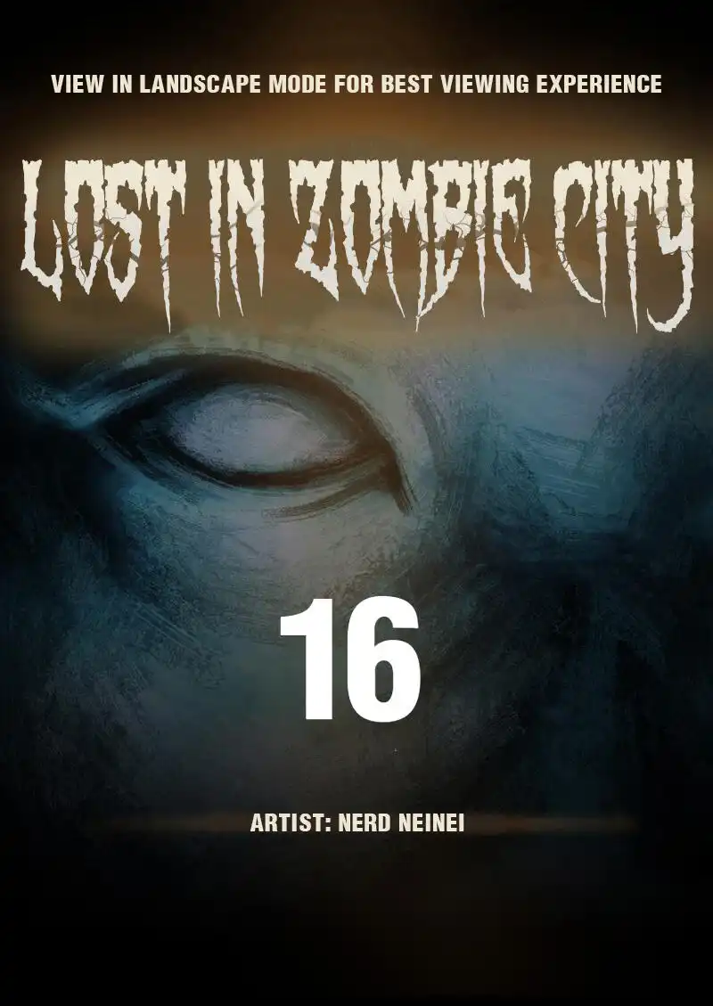 Lost in Zombie City Chapter 16 1